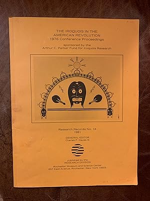 Seller image for The Iroquois In The American Revolution 1976 Conference Proceedings for sale by Three Geese in Flight Celtic Books