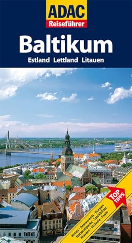 ADAC Reiseführer Baltikum: Estland, Lettland, Litauen