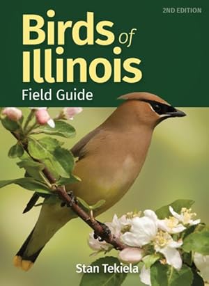 Image du vendeur pour Birds of Illinois Field Guide mis en vente par GreatBookPrices