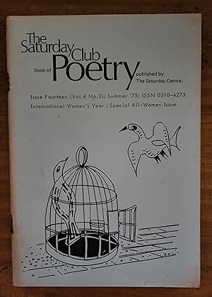 Imagen del vendedor de THE SATURDAY CLUB BOOK OF POETRY: Summer '75: Issue 14: Volume Four: Number Two a la venta por Uncle Peter's Books