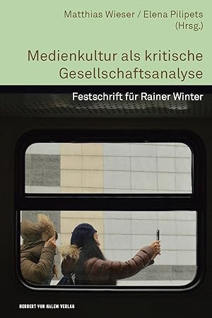Seller image for Medienkultur als kritische Gesellschaftsanalyse for sale by moluna