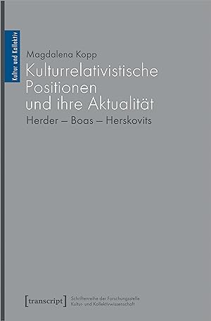 Seller image for Kulturrelativistische Positionen und ihre Aktualitaet for sale by moluna