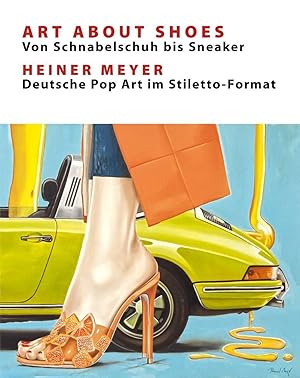 Seller image for Art About Shoes - Von Schnabelschuh bis Sneaker for sale by moluna