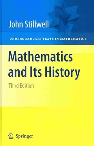 Bild des Verkufers fr Mathematics and Its History zum Verkauf von GreatBookPricesUK