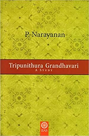 Seller image for Tripunithura Grandhavari: A Study for sale by Vedams eBooks (P) Ltd