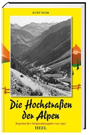Seller image for Die Hochstraen der Alpen for sale by Wegmann1855