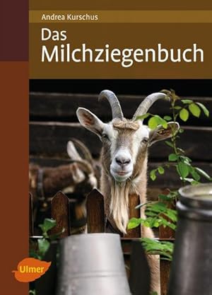 Seller image for Das Milchziegenbuch for sale by Wegmann1855