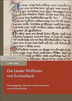 Bild des Verkufers fr Die Lieder Wolframs von Eschenbach zum Verkauf von moluna