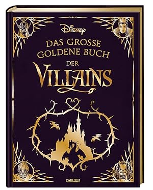 Disney: Das grosse goldene Buch der Villains