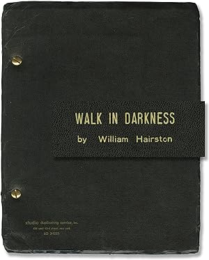 Bild des Verkufers fr Walk in Darkness (Original screenplay for the 1963 play) zum Verkauf von Royal Books, Inc., ABAA