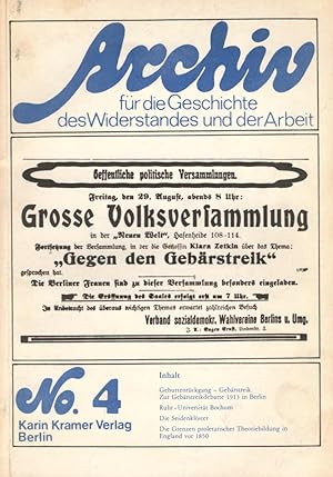 Seller image for Archiv fr die Geschichte des Widerstandes und der Arbeit ; No. 4 for sale by Schrmann und Kiewning GbR