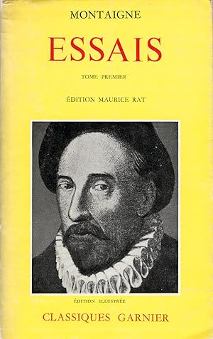 Essais ; Tome 1 / Èdition Maurice Rat