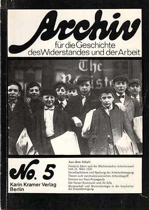 Bild des Verkufers fr Archiv fr die Geschichte des Widerstandes und der Arbeit ; No. 5 zum Verkauf von Schrmann und Kiewning GbR