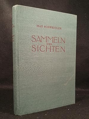 Bild des Verkufers fr Sammeln und Sichten. Eine praktische Graphikkunde zum Verkauf von ANTIQUARIAT Franke BRUDDENBOOKS