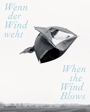 Seller image for Wenn der Wind weht / When the Wind Blows for sale by moluna