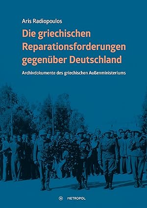 Seller image for Die deutschen Kriegsschulden an Griechenland for sale by moluna
