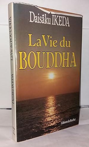 Immagine del venditore per La vie du bouddha : une biographie interpretative venduto da Librairie Albert-Etienne