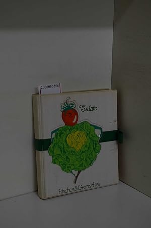 Bild des Verkufers fr Salate : Frisches & Gemischtes / zsgest. von Toni Kleine zum Verkauf von ralfs-buecherkiste