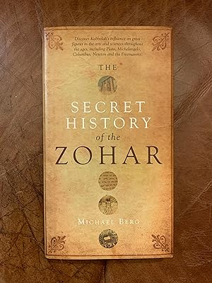 Bild des Verkufers fr The Secret History of the Zohar zum Verkauf von Three Geese in Flight Celtic Books
