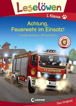Seller image for Leselwen 1. Klasse - Achtung, Feuerwehr im Einsatz! for sale by Wegmann1855