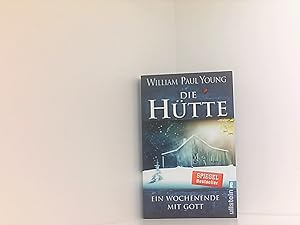 Seller image for Die Htte: Ein Wochenende mit Gott | Das meistverkaufte Buch ber Gott seit der Bibel for sale by Book Broker