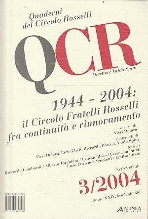 1944-2004: il Circolo Fratelli Rosselli fra continuità e rinnovamento