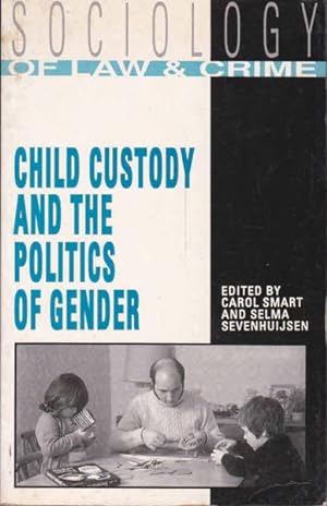 Seller image for Child Custody and the Politics of Gender for sale by Goulds Book Arcade, Sydney