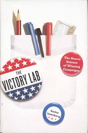 Seller image for The Victory Lab: The Secret Science of Winning Campaigns for sale by Goulds Book Arcade, Sydney