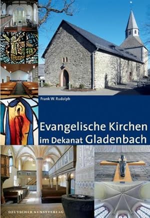 Evangelische Kirchen im Dekanat Gladenbach (Große DKV-Kunstführer)