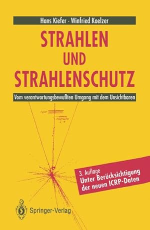Bild des Verkufers fr Strahlen und Strahlenschutz zum Verkauf von BuchWeltWeit Ludwig Meier e.K.