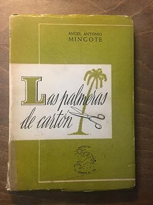 Imagen del vendedor de Las palmeras de cartn a la venta por Libreria Anticuaria Camino de Santiago