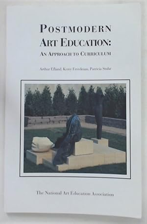 Bild des Verkufers fr Postmodern Art Education: An Approach to Curriculum. zum Verkauf von Plurabelle Books Ltd