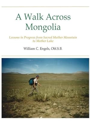 Image du vendeur pour A Walk Across Mongolia mis en vente par moluna