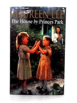 Imagen del vendedor de The House By Princes Park a la venta por World of Rare Books