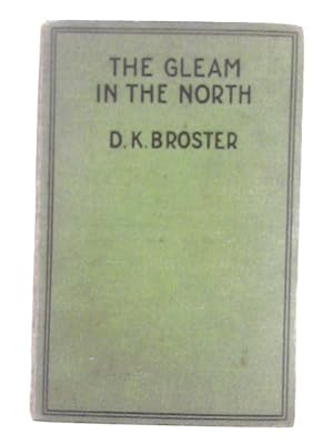 Seller image for The Gleam in the North for sale by World of Rare Books