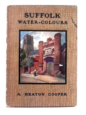 Bild des Verkufers fr Suffolk Water-Colours zum Verkauf von World of Rare Books