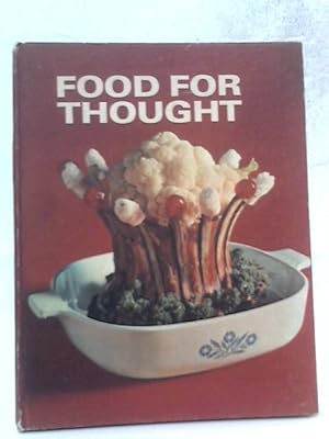 Bild des Verkufers fr Food for Thought zum Verkauf von World of Rare Books