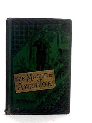 Immagine del venditore per Master of Aynhoe venduto da World of Rare Books