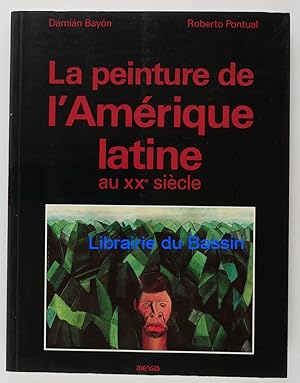 Imagen del vendedor de La peinture de l'Amrique latine au XXe sicle Identit et modernit a la venta por Librairie du Bassin