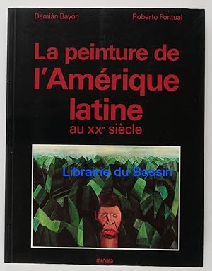 La peinture de l'Amérique latine au XXe siècle Identité et modernité