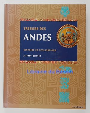 Seller image for Trsors des Andes Histoire et civilisations for sale by Librairie du Bassin