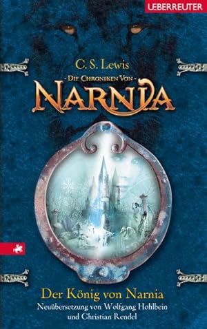 Image du vendeur pour Die Chroniken von Narnia 02. Der Knig von Narnia mis en vente par Wegmann1855