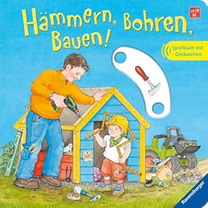 Bild des Verkufers fr Hmmern, Bohren, Bauen! zum Verkauf von Wegmann1855