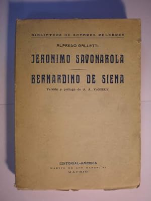 Immagine del venditore per Jernimo Savonarola - Bernardino de Siena venduto da Librera Antonio Azorn