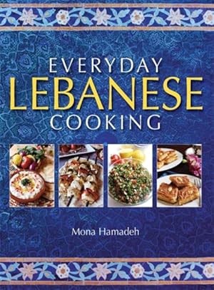 Imagen del vendedor de Everyday Lebanese Cooking a la venta por GreatBookPrices