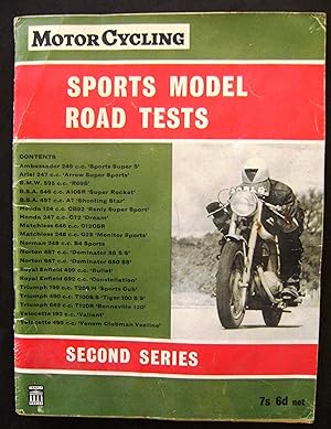 Seller image for MOTOR CYCLING " SPORTS MODEL ROAD TESTS . Second Series . A Selection of Tests of High Performance Sporting Solos for sale by Peter M. Huyton