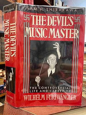 Seller image for The Devil's Music Master: The Controversial Life and Career of Wilhelm Furtwangler for sale by Holybourne Rare Books ABA ILAB