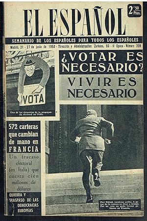 El Español. Nº 238. 21-27 junio. Semanario de los españoles para todos los españoles.