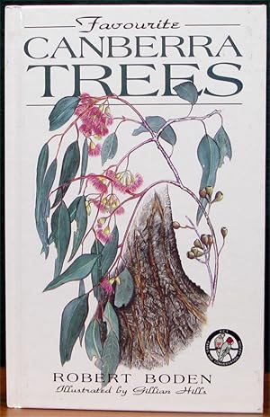 Immagine del venditore per FAVOURITE CANBERRA TREES. Illustrated by Gillian Hills. venduto da The Antique Bookshop & Curios (ANZAAB)