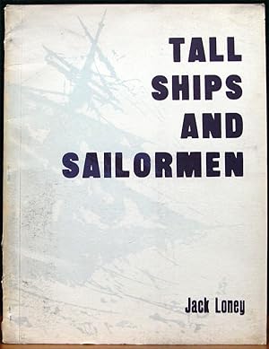 Image du vendeur pour TALL SHIPS AND SAILORMEN. A Concise Survey of Victoria's Early Maritime History. Third Edition. mis en vente par The Antique Bookshop & Curios (ANZAAB)